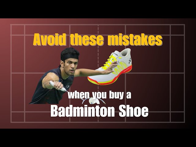 Choosing the Perfect Badminton Shoe | Pro Tips for Every Player - #badmintonwithajay