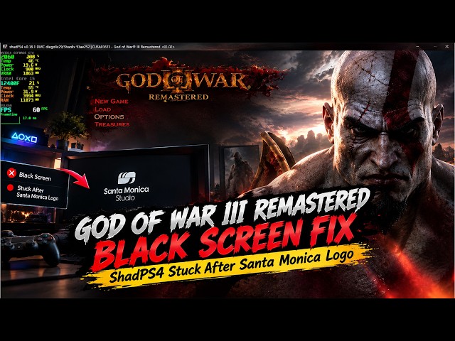 God of War III Remastered Black Screen Fix | ShadPS4 Stuck After Santa Monica Logo