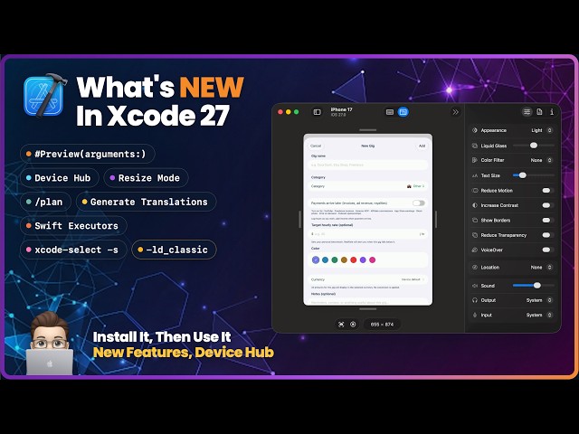 Xcode 27: Installation & What's New (Device Hub, Agentic AI)