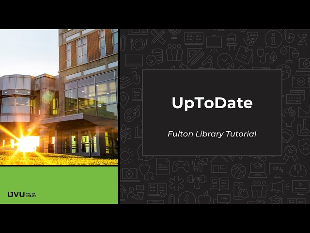 UpToDate Tutorial