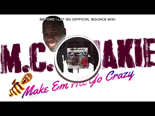 Before I Let Go (Official New Orleans Bounce Mix) Beyonce ft. MC Shakie & Blaza