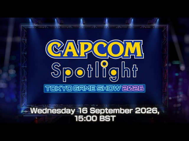 Capcom Spotlight - TGS 2026（UK）
