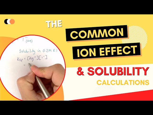 The common ion effect and solubility