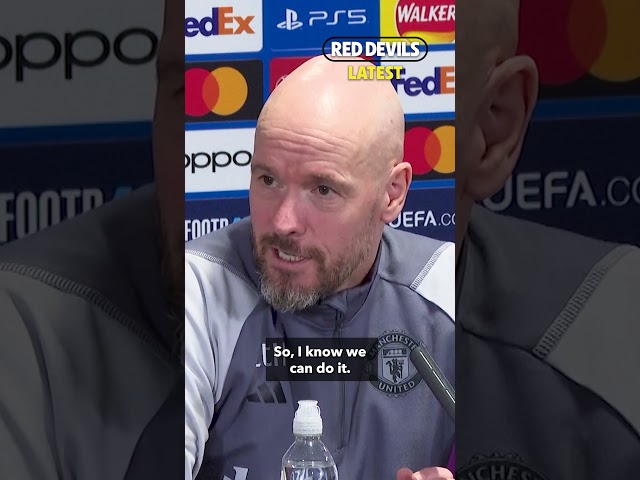 'I know this team can perform at really high levels! | Erik ten Hag