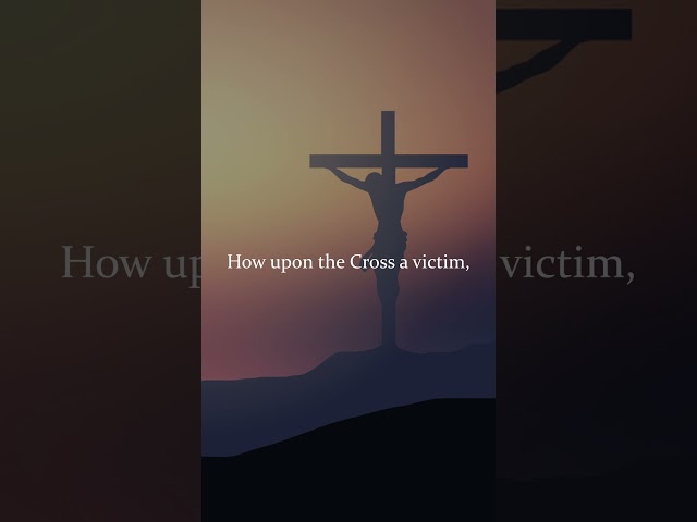 Sing My Tongue the Savior’s Glory | Pange Lingua English Chant | Holy Thursday | Choir w/Lyrics