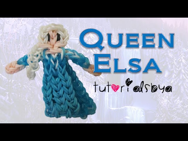 {Disney Princess Series} Queen Elsa Figurine/Action Figure Rainbow Loom Tutorial