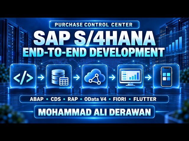 SAP S/4HANA End-to-End Development | ABAP, CDS, RAP, OData V4, Fiori & Flutter Mobile App