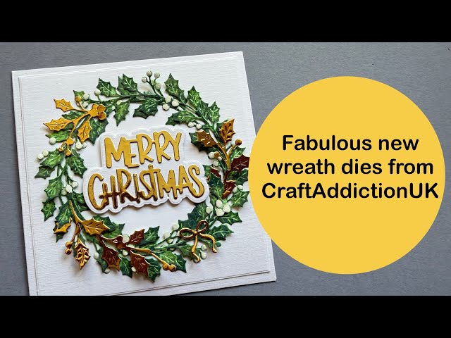 Fabulous new holly wreath from CraftAddictionUK