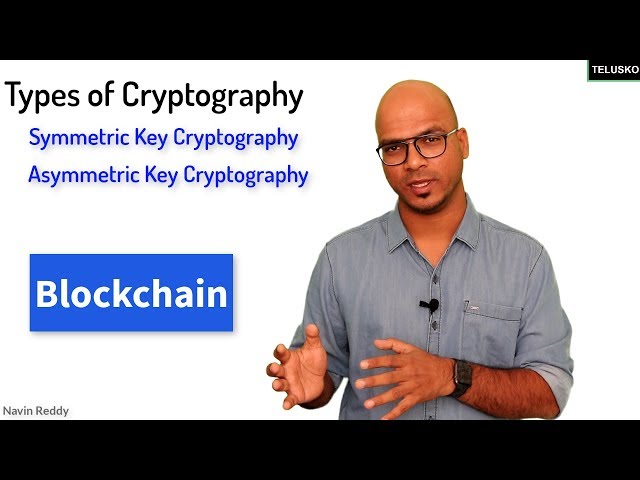 Types of Cryptography | Blockchain