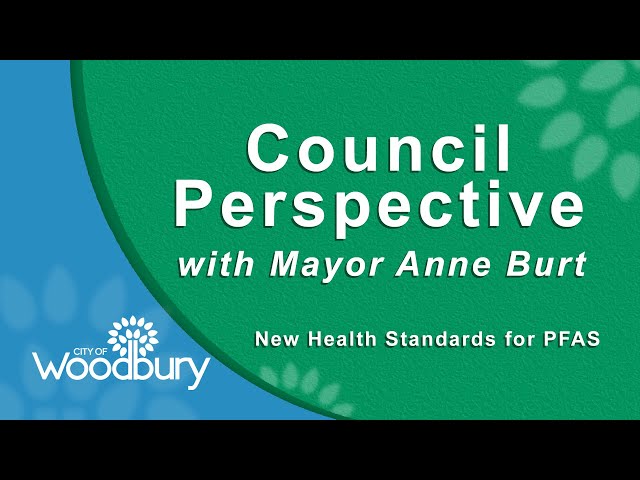 Council Perspective: New Health Standards for PFAS