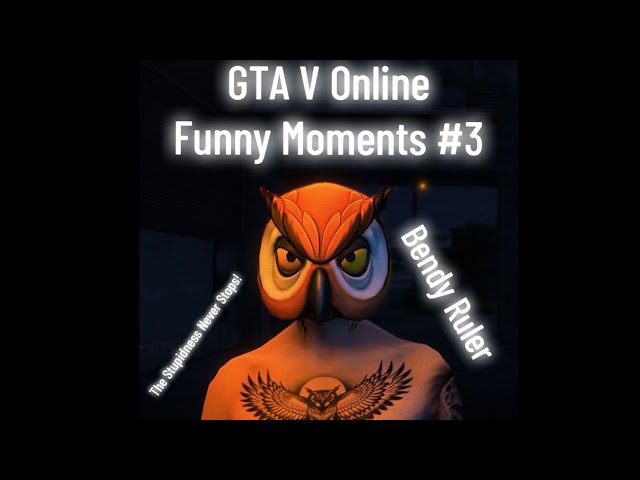 GTA V Online: Funny Moments With Friends #3