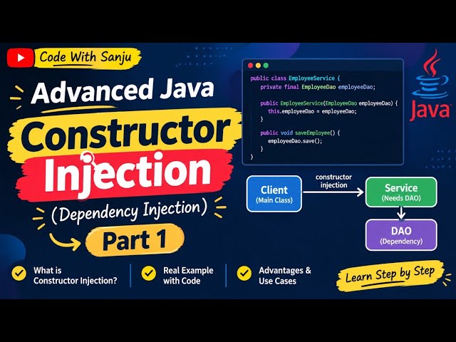 Constructor Injection in Advance Java (Part - 1)