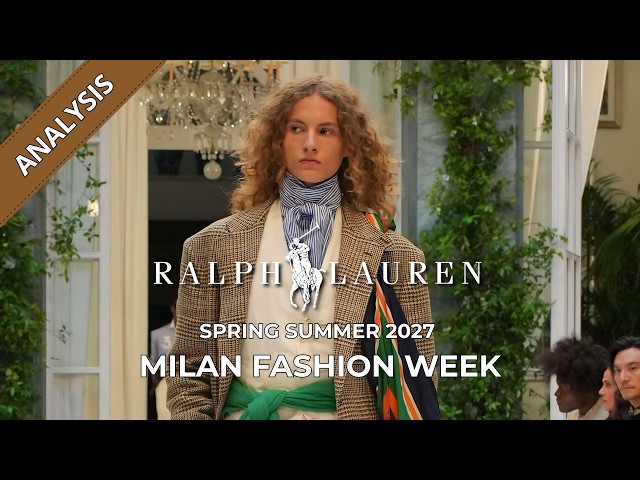 Ralph Lauren Men's Spring Summer 2027 Fashion Show Analysis | Milan Fashion Week