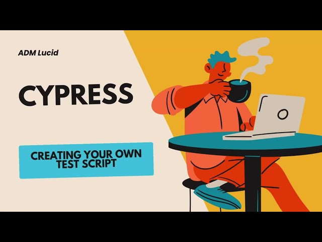 Learn Cypress End-to-End Testing From Scratch (Full 2.5-Hour Course)