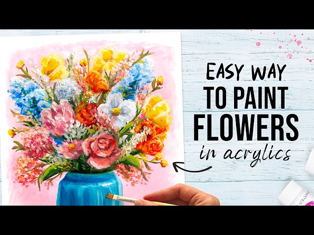 How to Paint Loose Flowers with Acrylics | Simple Art Tutorial for Beginners
