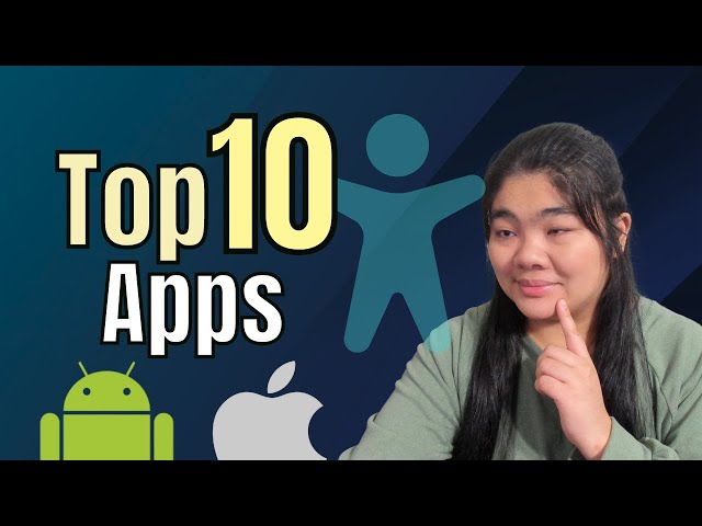 My Top 10 Accessibility Apps for people who are Blind & Low Vision (PLUS a little extra!)
