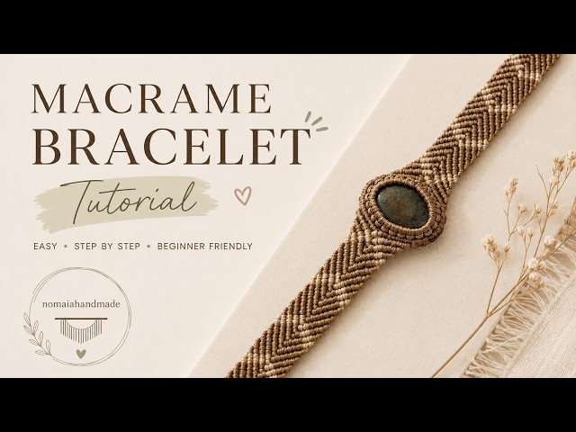 How to Make a Macrame Stone Bracelet | Easy Step-by-Step Tutorial