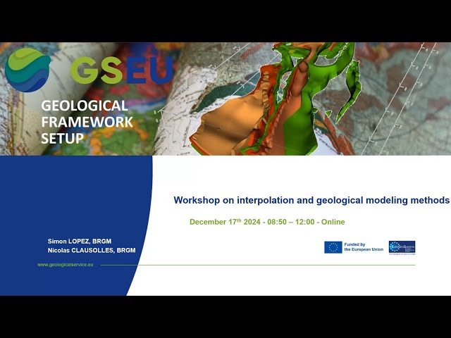 Explore 3D Geomodelling and Visualization - Interpolation and Modelling Frameworks