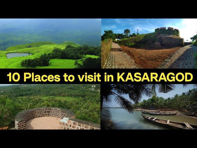 Most Famous Places to Visit in Kasaragod | Beautiful Places to Visit in Kasaragod District of Kerala