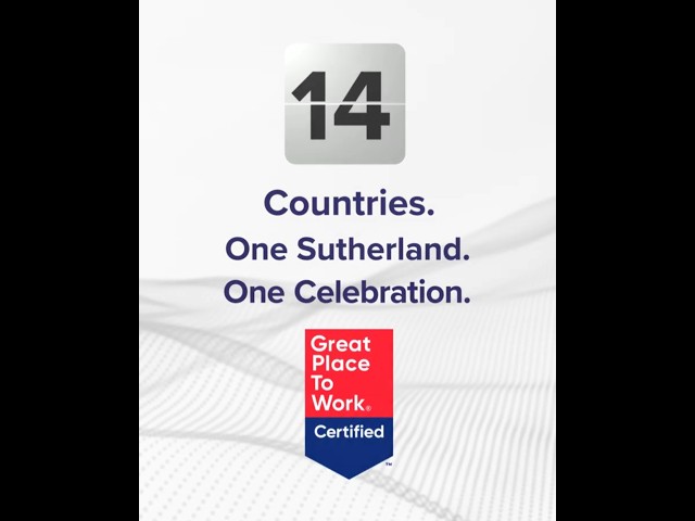 Sutherland is a Great Place To Work® across all 14 participating countries!