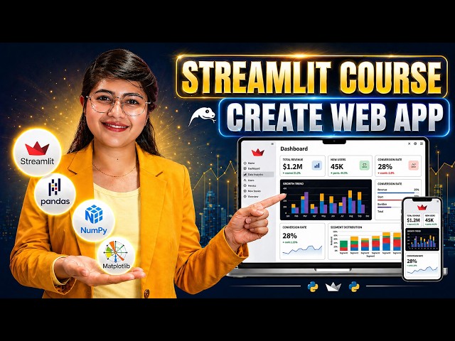 Streamlit Full Course | Build Data Analytics Dashboard & AI Tools (10+ Projects) | Python Developers