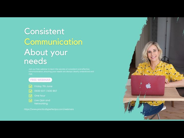 Consistent Communication About Your Needs