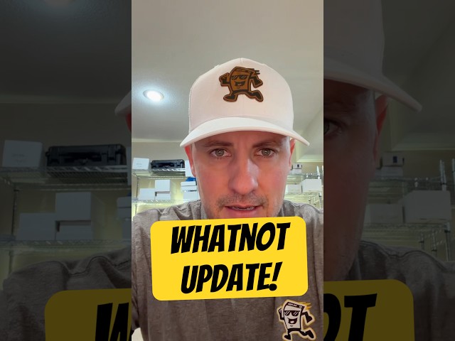 WhatNot RELEASED Important Updates!