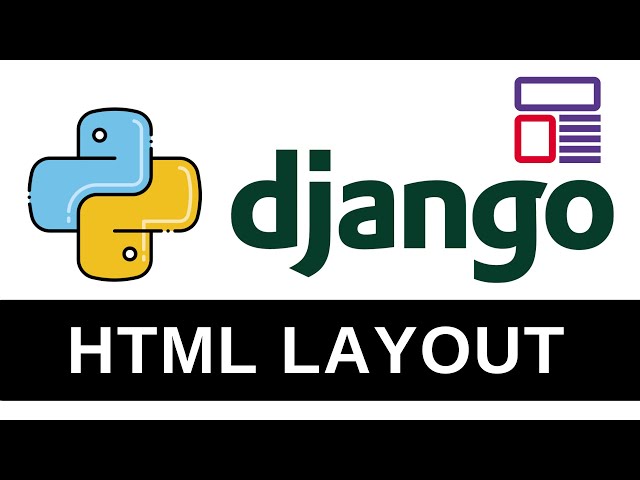 Create A HTML Layout - Python Django Tutorial 11