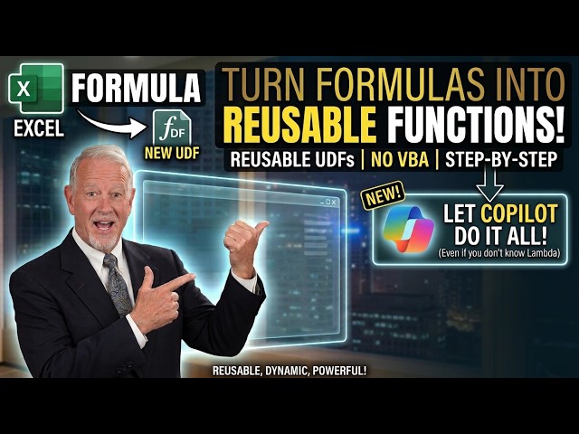 Convert perfected Excel formulas into reusable functions - manually - or using Copilot