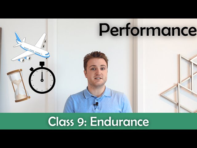 ATPL Performance - Class 9: Endurance.