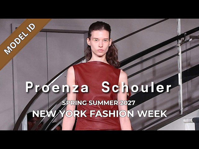 Proenza Schouler Spring Summer 2027 Fashion Show Model ID | New York Fashion Week
