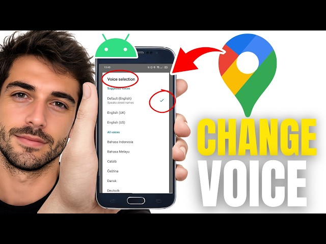 How To Change Voice On Google Maps - Step By Step