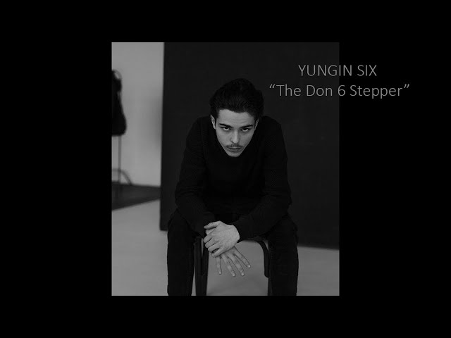 Yungin Six - The Don 6 Stepper