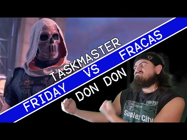 TASKMASTER - FRIDAY FRACAS