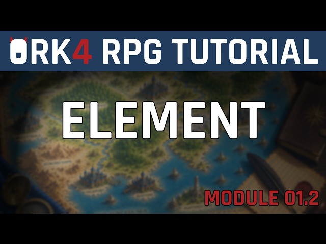 Unity RPG Tutorial - How to Set Up Elements | ORK 4