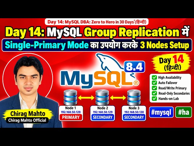 Day 14: 3 Nodes Setup using Single-Primary Mode in MySQL Group Replication#mysql #ha