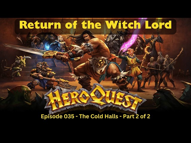 HeroQuest Witch Lord Q2 Part 2 of 2