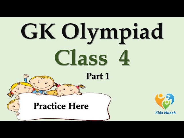 GK Olympiad for Class-4 | GK Olympiad Question Answer | Practice GK Olympiad Question Answer 2024-25