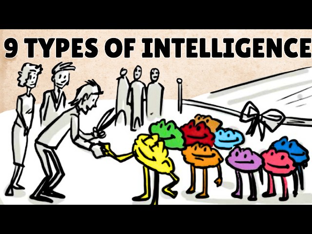 You Think You Are Smart? There Are 9 Types of Intelligence!