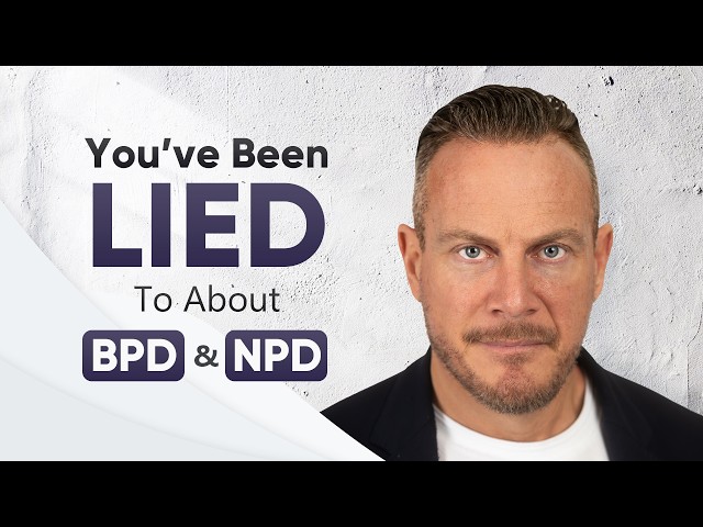 Borderline or Narcissist? Breaking Down BPD, NPD & CPTSD Misdiagnoses
