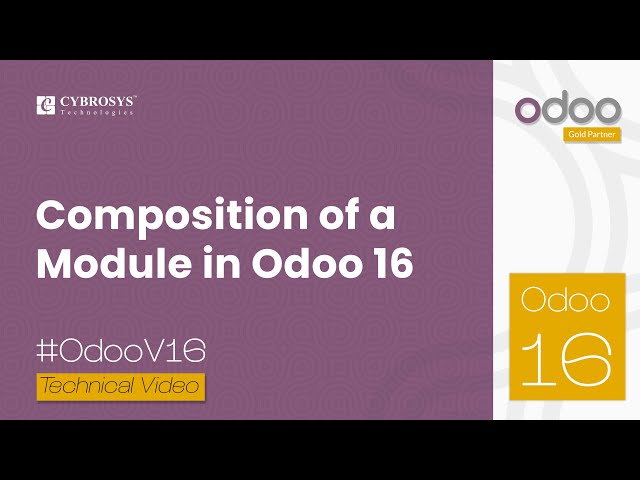 Composition of Module in Odoo 16 | Odoo Module Structure | Odoo 16 Technical Videos