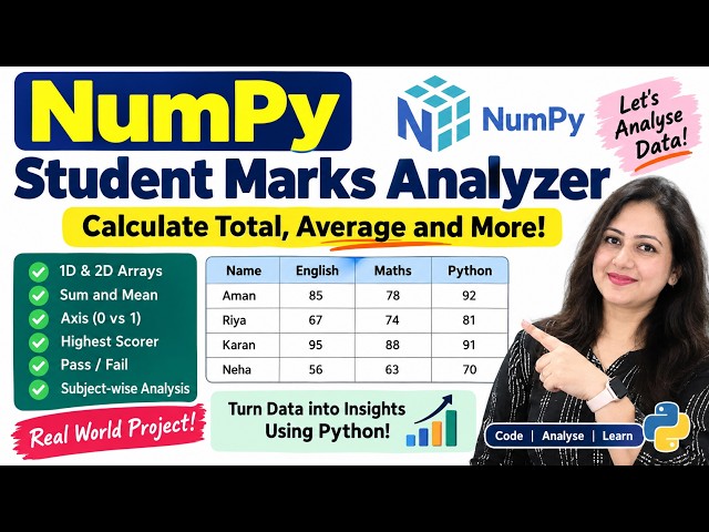 NumPy Mini Project in Python | Student Marks Analyzer | Learn NumPy with Real Project
