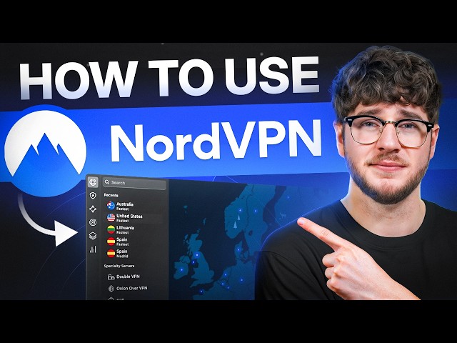NordVPN Tutorial for Beginners 2026 - How to use NordVPN