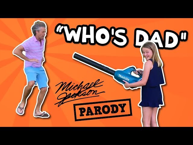 Who's DAD? // Michael Jackson "BAD" Parody // Father's Day 2018