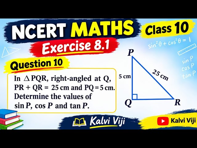 CBSE Class 10 Maths | Trigonometry | NCERT Exercise 8.1 Q10 | 2026-27
