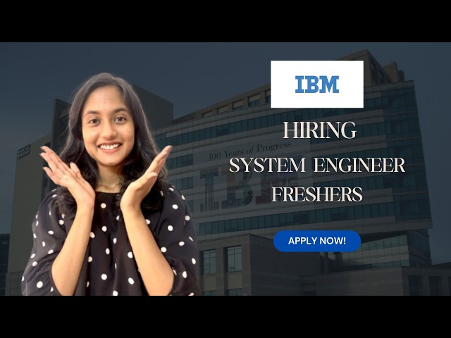 IBM Hiring Associate System Engineers | Fresher Role
