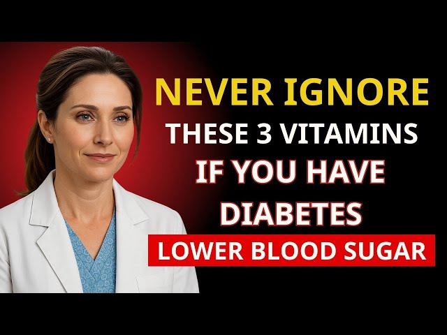 Top 3 Essential Vitamins Every Diabetic Should Know About! (Lower Blood Sugar)