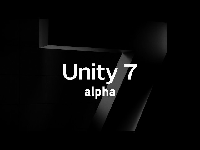 Unity 7 is HERE!    ...Well, The Alpha Is.