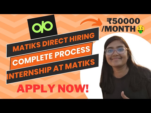 Matiks Hiring Interns 2026| No Resume Shortlisting | Open to All | Direct Hiring