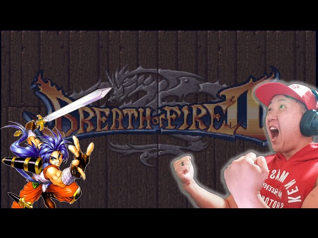 BREATH OF FIRE II IS MY FAVORITE IN THE SERIES!
